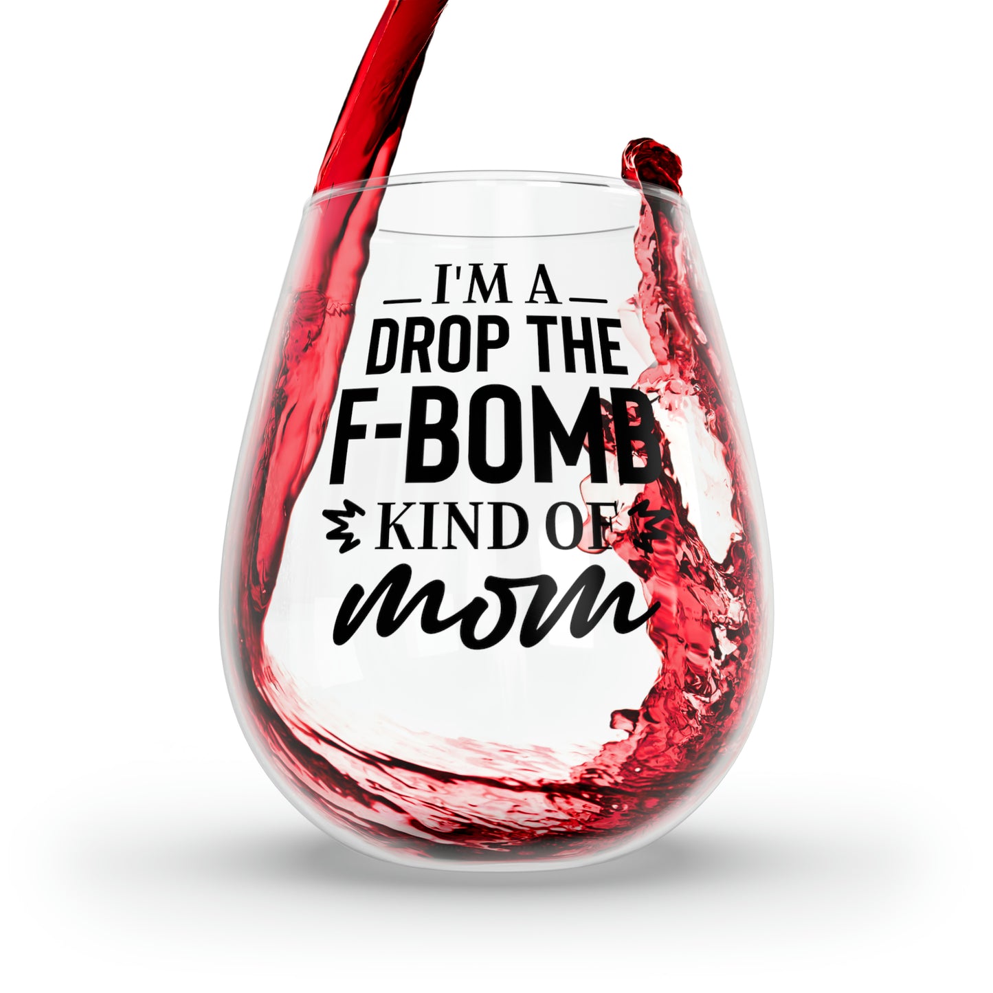 F BOMB MOM Stemless Wine Glass, 11.75oz