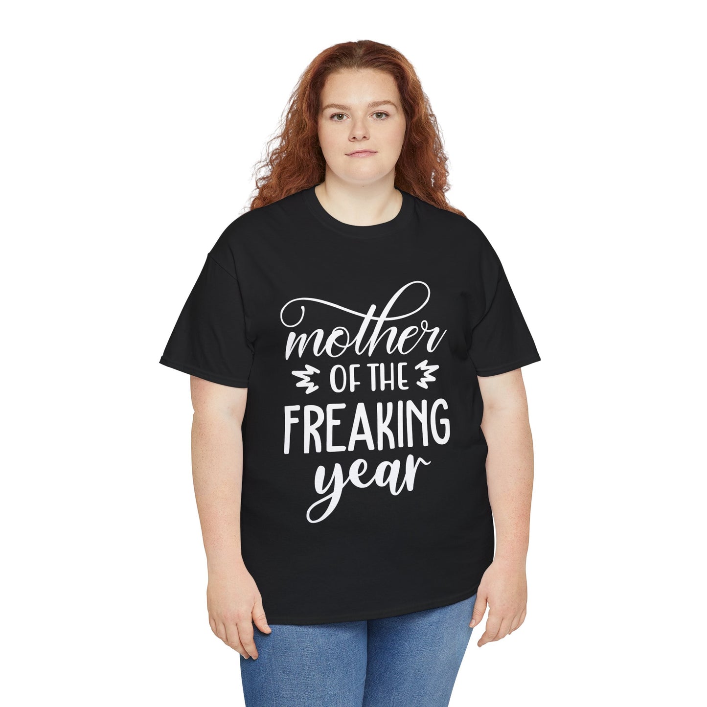 MOTHER OF THE FREAKING YEAR Unisex Heavy Cotton Tee