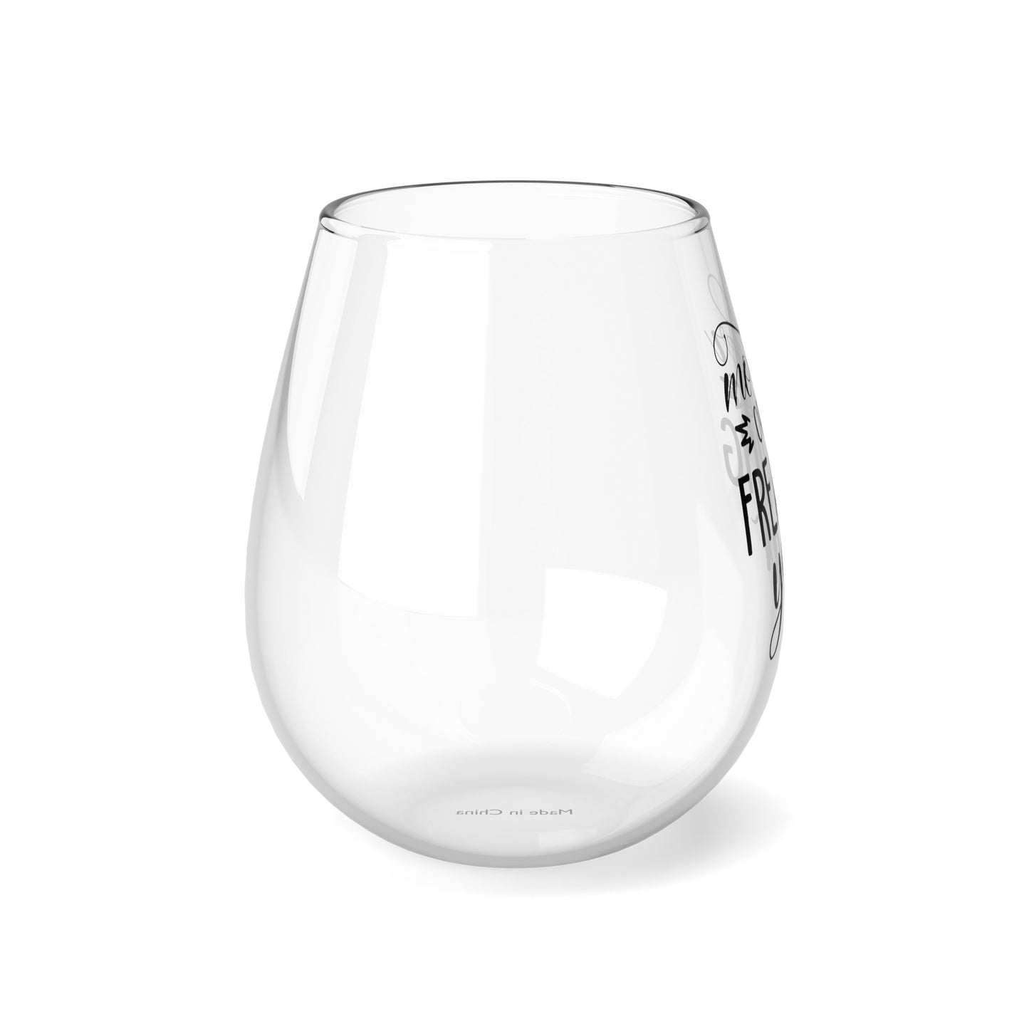 MOTHER OF THE FREAKING YEAR Stemless Wine Glass, 11.75oz